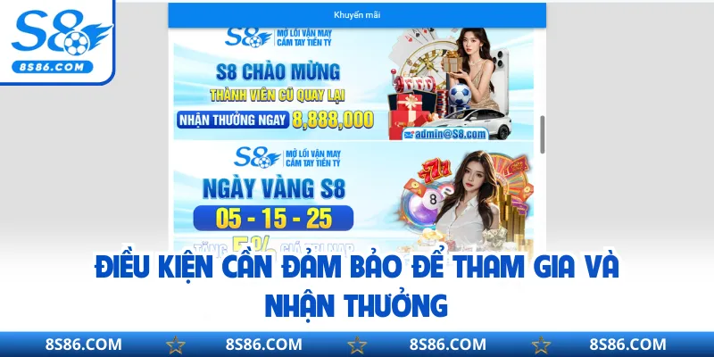 Điều kiện cần đảm bảo để tham gia và nhận thưởng